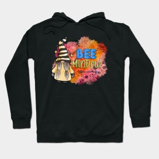 Bee mindful garden gnome watercolour design Hoodie